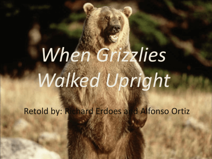 When grizzlies walked upright answers