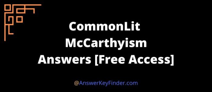 Mccarthyism commonlit answer key quizlet