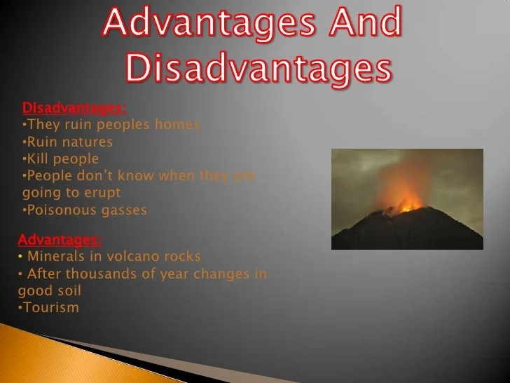 Pros and cons of volcanoes