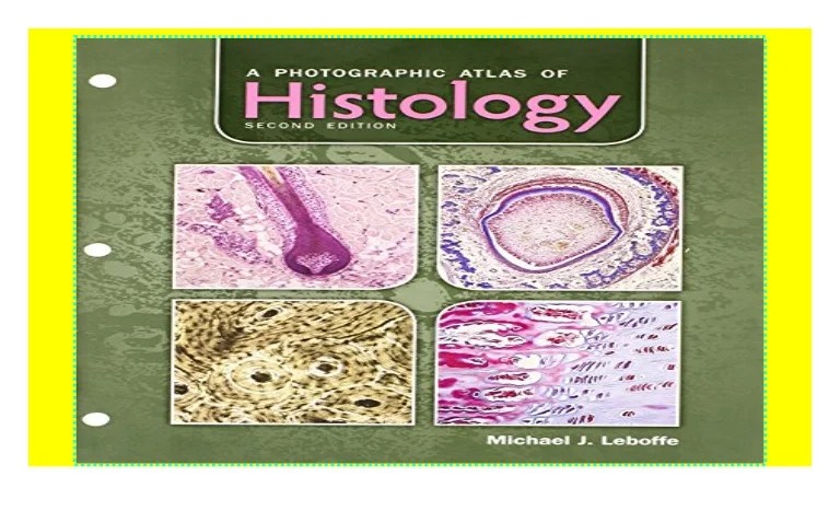 A photographic atlas of histology 2nd edition pdf