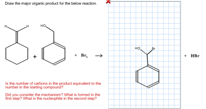 Draw the major organic product x for the below reaction